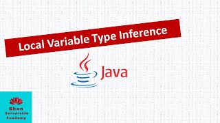 Local Variable Type Inference | LVTI | New Java 10 feature