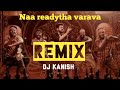 Leo - Naa readytha varava Remix | DJ Kanish | Thalapathy vijay