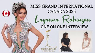 Miss Grand International 2025 CANADA - Layanna Robinson - One On One Interview