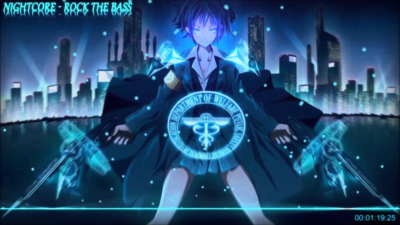 Nightcore Rock The Bass Youtube Music
