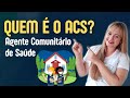 QUEM É O ACS (AGENTE COMUNITÁRIO DE SAÚDE)? | Profª Juliana Mello