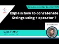 Explain how to concatenate Strings using + operator in Java (Core Java Interview Question #341)