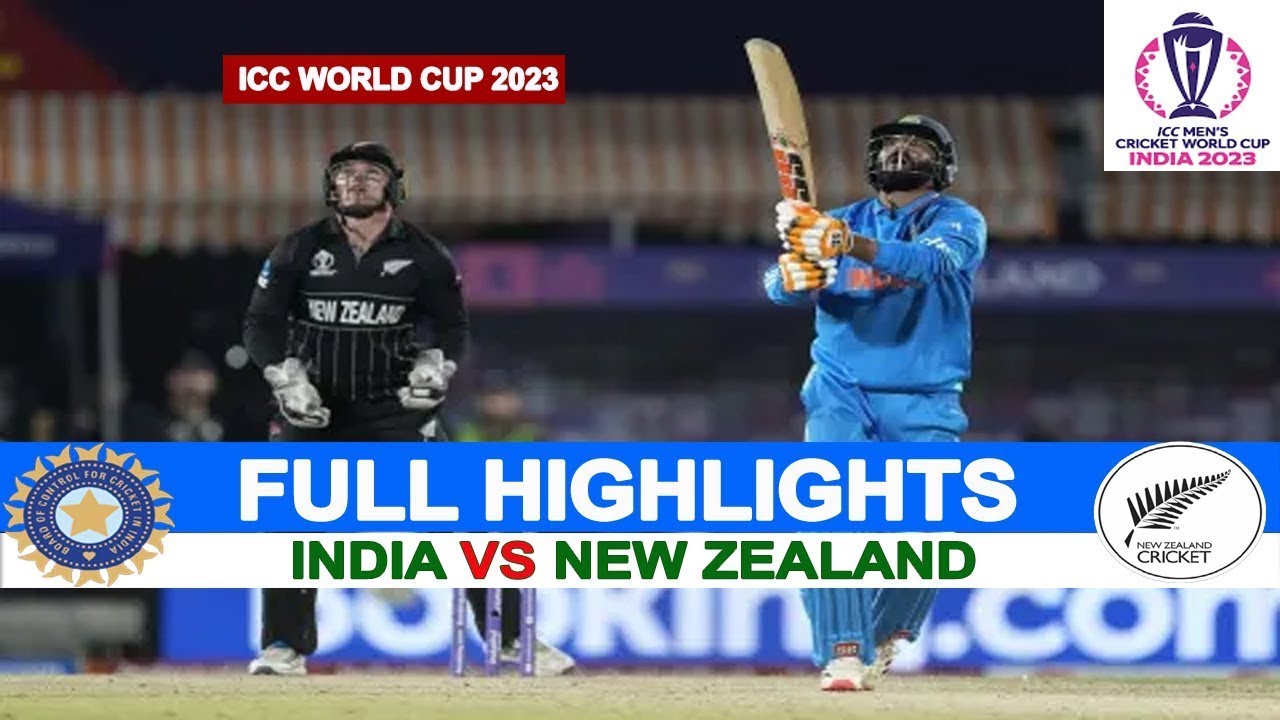 Full Highlights | India Vs New Zealand ICC World Cup 2023 Match ...