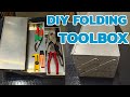 DIY FOLDING TOOLBOX