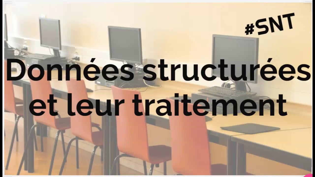 Données Structurées Et Leur Traitement - YouTube