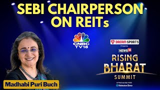 SEBI Chairperson Madhabi Puri Buch On REITs | Rising Bharat Summit | CNBC TV18