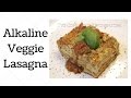 Veggie Lasagna Dr. Sebi Alkaline Electric Recipe