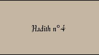 Hadith 4 - 40 Hadiths - An-Nawawî / الأربعين النووية - الحديث الرابع