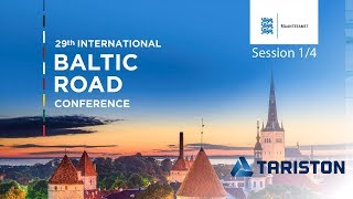 29th International Baltic Road Conference - Session 1/4