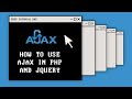 How to Use AJAX in PHP and jQuery