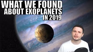 What Scientists Discovered About Various Exoplanets in 2019 - 2 Hour Compilation