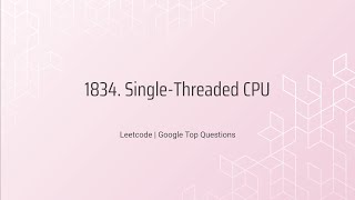 Leetcode | 1834. Single-Threaded CPU | Python