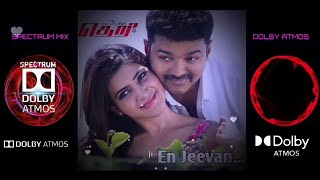 En Jeevan - Song Dolby Atmos Surround Sound | Theri | Unnale Song| Vijay | Spectrum Mix Dolby Atmos