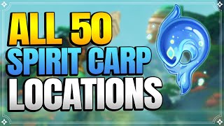 All 50 Spirit Carp Locations |【Genshin Impact】