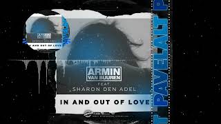 Armin Van Buuren ft. Sharon den Adel - In And Out Of Love (Pavelalt Remix)