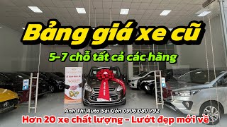 Bảng giá xe cũ | 5-7 chỗ tất cả các hãng | Toàn bộ xe lướt đẹp mới về | Thu mua xe cũ | 0906080792