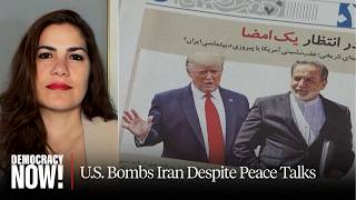 U.S. Bombs Iran Despite Peace Talks; Israel Strikes Lebanon to "Force Trump's Hand": Negar Mortazavi