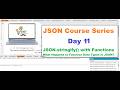Day 11 | JSON.stringify() with Functions | What Happens to Function Data Types in JSON?