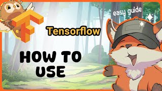 How to Use TensorFlow | Guide Glimpse