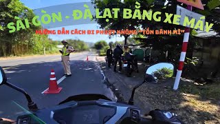 Sài Gòn – Đà Lạt | Hướng dẫn chi tiết phượt xe máy không bị “mất bánh mì”