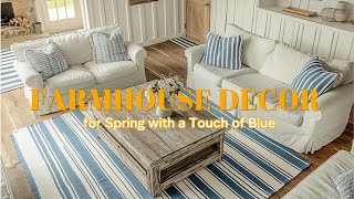 Farmhouse Decor for Spring with a Touch of Blue - Charming Rustic House Decor Ideas with a Twist