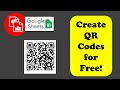 Create a QR Code - Google Sheets