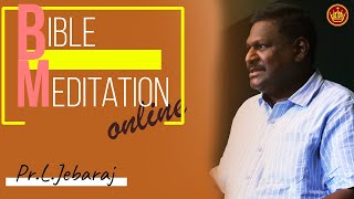 Online Bible Meditation | 07.07.21 | Pr.L.Jebaraj | Madurai