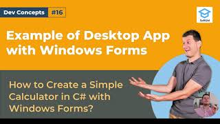 Desktop App with Windows Forms [Dev Concepts #16]