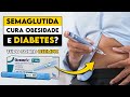 SEMAGLUTIDA (Ozempic) emagrece e cura o DIABETES? É perigoso? │ Remédio para Diabetes e Obesidade