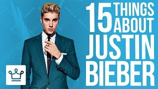 15 Things You Didn't Know About Justin Bieber