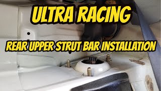 Ultra Racing Rear Upper Strut Bar Installation - The Carina Journey Episode 59