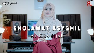 SHOLAWAT ASYGHIL COVER BY AI KHODIJAH
