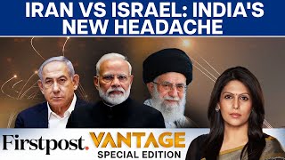 India Calls For De-escalation and Restraint Amid Israel-Iran Fighting | Vantage with Palki Sharma