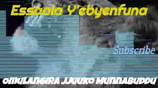 Essaala y'ebyenfuna - Omulangira Jjuuko Munnabuddu