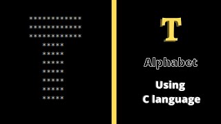 Alphabet T in pattern using for loop in C language.| Star pattern programs | Harsh Monitor