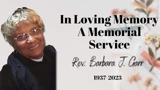 Memorial Service - Rev. Barbara J. Garr | Pastor Rod Caesar III