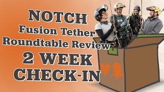 Fusion Tether 2 Week Critical Reviews - TreeStuff Roundtable Reviews