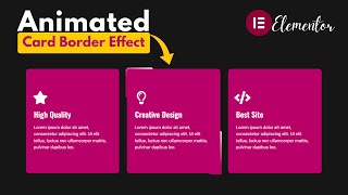 Elementor Border Animation | Card Border Animation Effect | Wordpress Elementor Tutorial