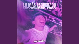 Lo Más Escuchado Noviembre 2023 (Remix)