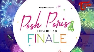 Posh Poris | Episode 10 | Runaway Bride | Telugu Web Series | by Aparna Malladi | #WebSeries