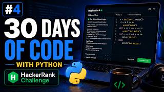 🚀 30 Days of Code with Python | HackerRank Challenge - Day 4
