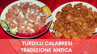 TURDILLI CALABRESI | DOLCE / SALATO TIPICO CHRISTMAS | EASY AND FAST RECIPE