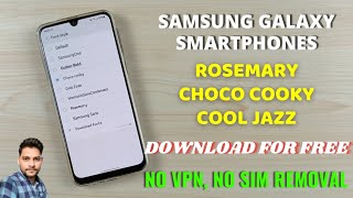 Samsung Galaxy : How To Get Rosemary, Choco Cooky, Cool Jazz Fonts (Easiest Method)