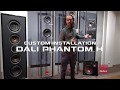 Altavoces Custom Phantom H - DALI SOUND ACADEMY by Dali Speakers