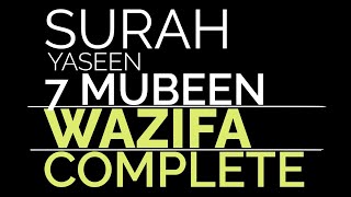 Surah Yaseen Seven Mubeen Wazifa