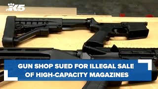 Federal Way gun shop sued for illegal sale of high-capacity magazines