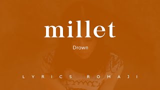 milet - Drown [ Vinland Saga ED 2 ] Lyrics Romaji