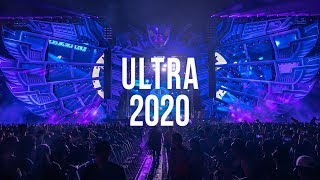 Ultra Music Festival 2020 - Best Songs Mix