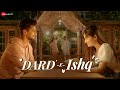 Dard-E-Ishq - Official Music Video | Paras Arora, Neelam Chauhan | Javed Ali | Kashi Kashyap