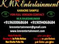 NAAN ROMBA ROMBA NALLA (SIRUTHAI) TAMIL KARAOKE BY KMR ENTERTAINMENT